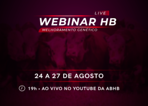 Melhoramento genético em bovinos é tema de Webinar da ABHB e Embrapa